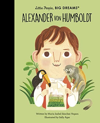 Image of Alexander von Humboldt (Little People, BIG DREAMS)