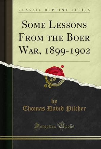 Image of Some Lessons From the Boer War, 1899-1902 (Classic Reprint)