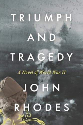 Image of Triumph and Tragedy: A Novel of World War II: 6 (Breaking Point Series)