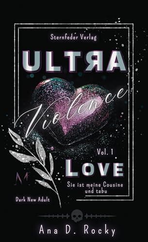 Image of ULTRA Violence: Love: Sie ist meine Cousine und tabu Spin-off zur Black-Reihe (German Edition)