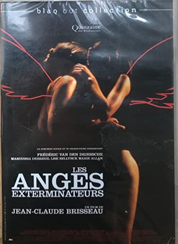 Image of Les Anges Exterminateurs (Exterminating Angels)