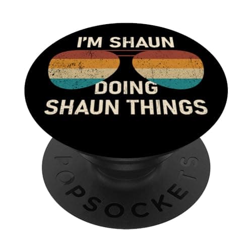 Image of I'm Shaun Doing Shaun Things Retro Sunglass Personalized PopSockets Swappable PopGrip
