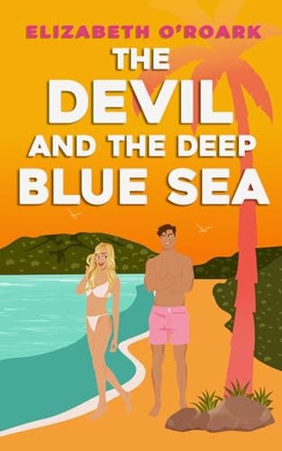 Image of The Devil and the Deep Blue Sea: Prepare to swoon with this delicious enemies to lovers romance! (The Grumpy Devils)