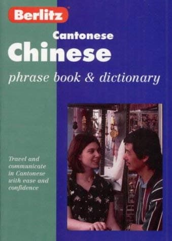 Image of Berlitz Chinese Cantonese Phrase Book and Dictionary (Berlitz Phrasebooks)