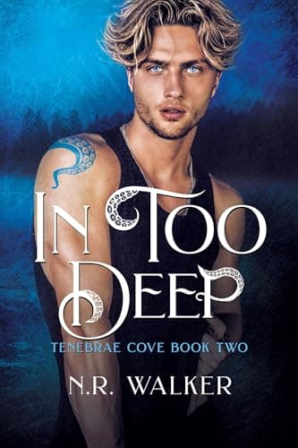 Image of In Too Deep (Tenebrae Cove Series Book 2)