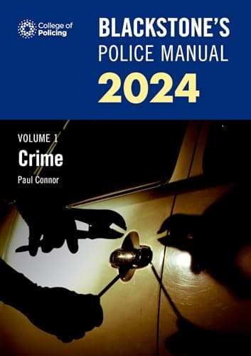 Image of Blackstone's Police Manual Volume 1: Crime 2024