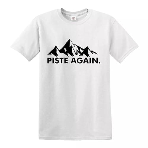 Image of Piste Again - Snowboarding | Funny | Novelty | Joke | Men's T-Shirt TEE TOP(White,4XL)