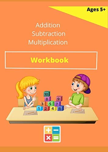 Image of Maths Activity Workbook Ages 5+: Ideal for home learning: Addition, Subtraction and Multiplication Daily Practice
