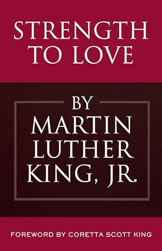 Image of Strength to Love: Sermons from Strength to Love and Other Preachings (King Legacy)