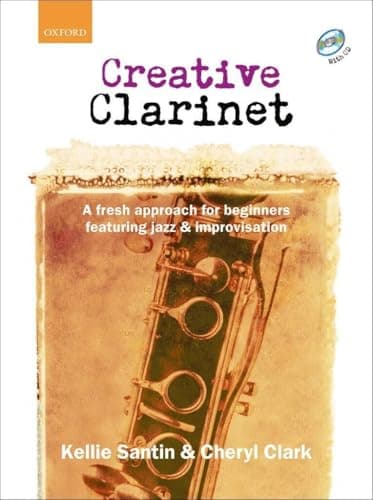 Image of Creative Clarinet + CD: A fresh approach for beginners featuring jazz and improvisation