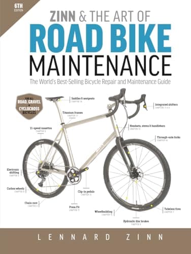 Image of Zinn and the Art of Road Bike Maintenance: The World's Best-Selling Bicycle Repair and Maintenance Guide, 6th Edition