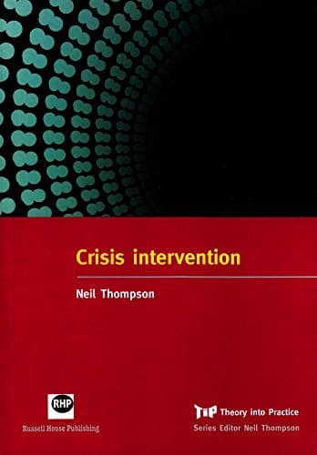 Image of Crisis intervention (Theory into Practice) by Neil Thompson (14-Jan-2011) Paperback