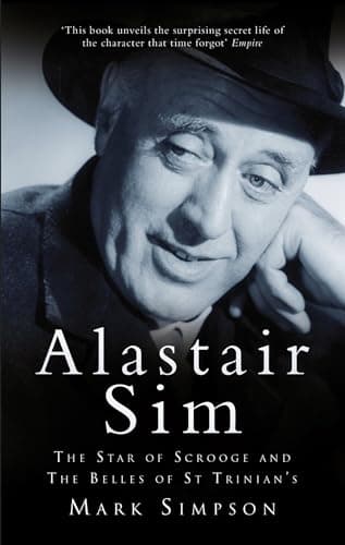 Image of Alastair Sim: The Real Belle of St Trinian's