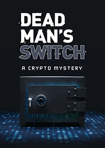Image of Dead Man's Switch: A Crypto Mystery