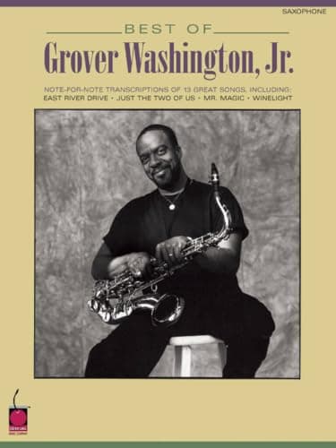 Image of Best of Grover Washington, Jr.: Note-For-Note Saxophone Transcriptions