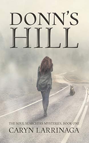 Image of Donn's Hill (The Soul Searchers Mysteries Book 1)
