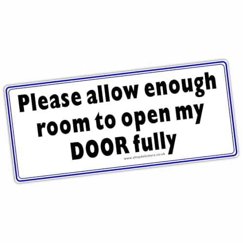 Image of 1 x DF2E Sticker Please Allow Enough Room to Open my Door Fully Worded Access Disabled Window Sign Disability Wheelchair Mobility Notice Scooter Label (External to Smooth Surfaces)