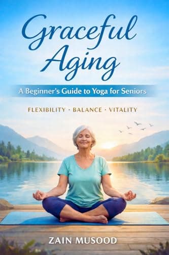 Image of Graceful Aging: A Beginner's Guide to Yoga for Seniors