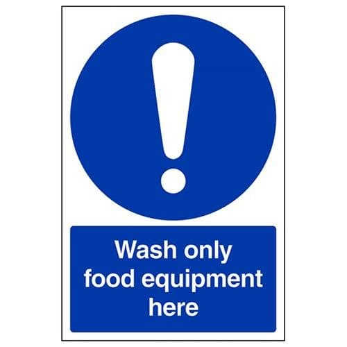 Image of VSafety Food Hygiene/Wash Only Food Equipment Here Sign - Portrait - 200mm x 300mm - Self Adhesive Vinyl