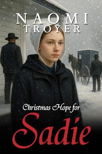 Image of Christmas Hope for Sadie (Amish Christmas Romances 2025 Book 5)