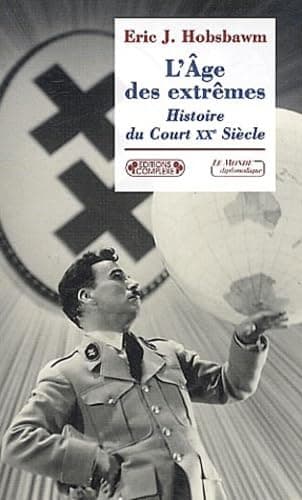 Image of L'âge des extrêmes: Le Court Vingtième Siècle 1914-1991