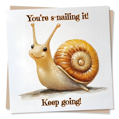 Image of Funny Positivity or Support or Good Luck Card for A Loved One - You're S-nailing It Keep Going - Snail, Animal Lover - for Women, Men, Colleague, Relative, Partner