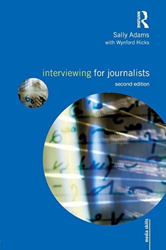 Image of Interviewing for Journalists (Media Skills)