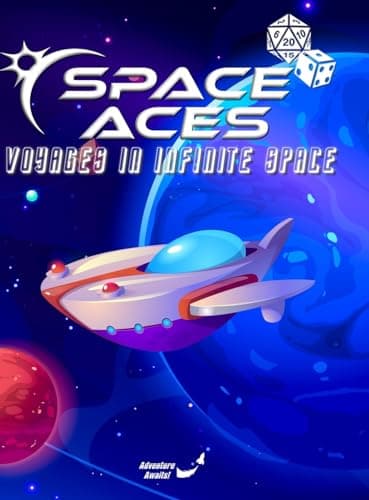Image of Space Aces: Voyages In Infinite Space Hardback: A Sci-Fi Adventure RPG In A Galaxy Sandbox