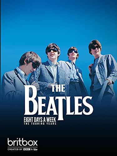 Image of The Beatles - Eight Days A Week: The Touring Years