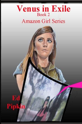 Image of Venus in Exile (Amazon Girl)