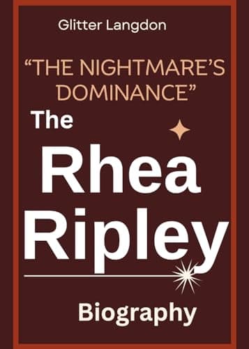 Image of “The Nightmare’s Dominance” Rhea Ripley Biography: An Evolution of Dominance: Dissecting Rhea Ripley's Signature Style, Her Grueling Path to Wrestling Supremacy From Aussie Beginnings to Global Champ