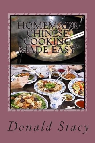 Image of Homemade Chinese Cooking Made Easy
