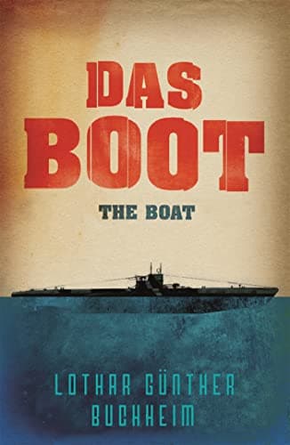Image of Das Boot: The epic Second World War novel, now an acclaimed Sky One series (W&N Military)