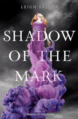 Image of Shadow of the Mark: 2 (Carrier of the Mark, 2)