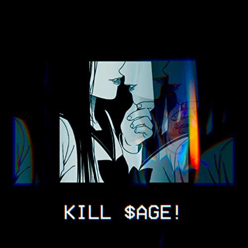 Image of KILL$aGE (OUTRO) [Explicit]