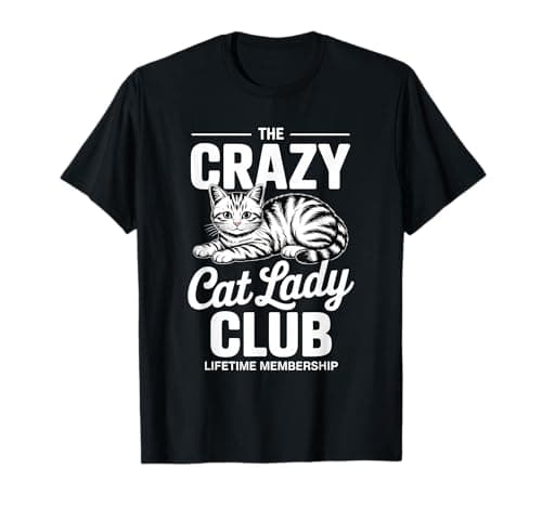 Image of The Crazy Cat Lady Club Lifetime Membership T-Shirt