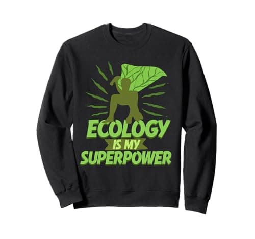 Image of Ecologist Ecology Sweatshirt