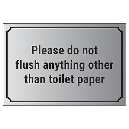 Image of V Safety Please Do Not Flush Anything Other Than Toilet Paper 200 x 150 mm - Self Adhesive Vinyl - Aluminium Effect Safety Sign