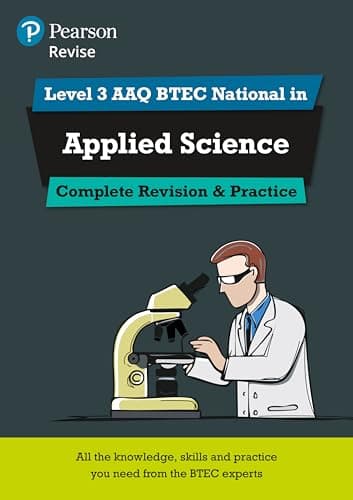 Image of Pearson Revise Level 3 AAQ BTEC National in Applied Science Complete Revision and Practice