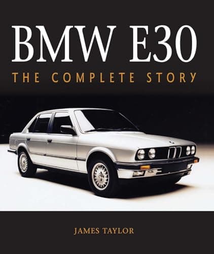 Image of BMW E30: The Complete Story (Crowood Autoclassics)