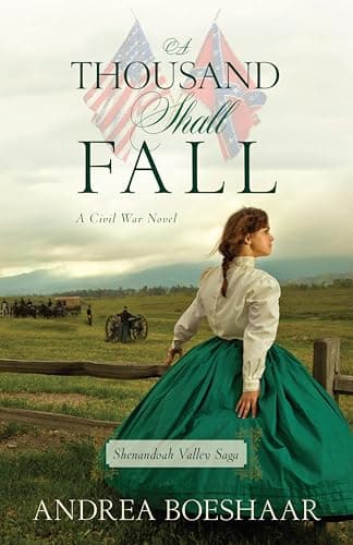 Image of A Thousand Shall Fall: A Civil War Novel