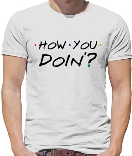 Image of How You Doin - Mens T-Shirt - White - XXL