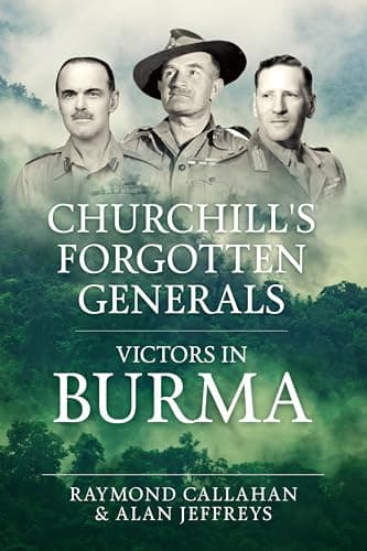Image of Churchill's Forgotten Generals: Victors in Burma (War & Military Culture in South Asia 1757-1947)