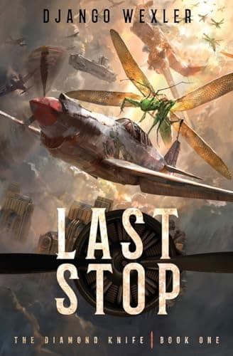 Image of Last Stop: An Epic Sci-Fi Adventure: 1 (Diamond Knife)