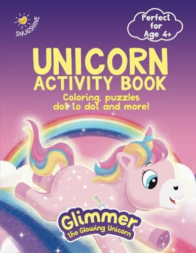 Image of Unicorn Activity Book for Kids: Coloring, Puzzles, Dot-to-Dot, Spot the Difference and More!: A Fun and Creative Unicorn Activity Book for Ages 4-8 ... More – featuring Glimmer the Glowing Unicorn!