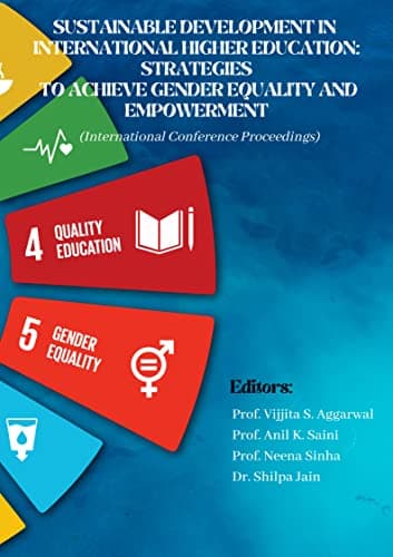 Image of Sustainable Development in International Higher Education: Strategies for Gender Equality and Empowerment(International Conference Proceedings)