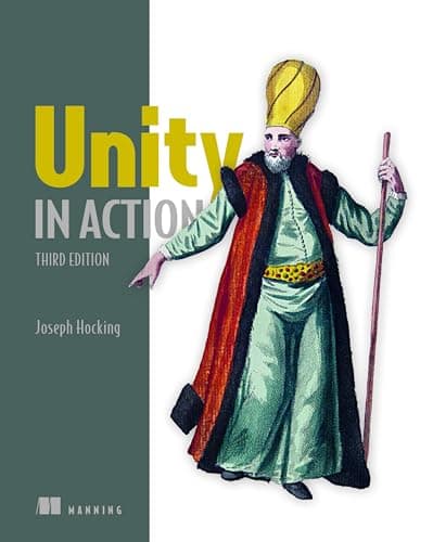 Image of Unity in Action: Multiplatform Game Development in C#