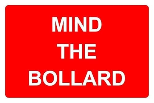 Image of Mind the bollard safety sign - 3mm Aluminium sign (200mm x 150mm)