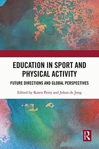 Image of Education in Sport and Physical Activity: Future Directions and Global Perspectives