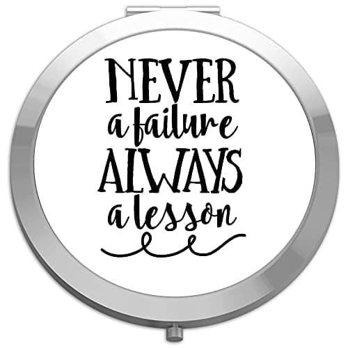 Image of Never a failure always a lesson [CM17PMR] positive statement compact pocket mirror - silver round circle shape